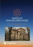 Sawische-Shalom Herr Kaiser (eBook, ePUB)