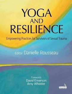 Yoga and Resilience (eBook, ePUB) - Rousseau, Danielle