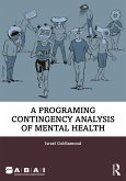 A Programing Contingency Analysis of Mental Health (eBook, ePUB)