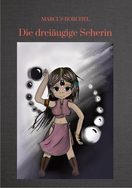 Die dreiäugige Seherin (eBook, ePUB) Die dreiäugige Seherin (eBook, ePUB)