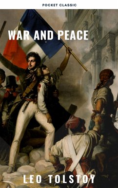 War and Peace (eBook, ePUB) - Tolstoy, Lev Nikolayevich; Classic, Pocket