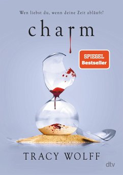 Charm / Die Katmere Academy Chroniken Bd.5 (eBook, ePUB) - Wolff, Tracy
