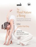 The Fluid Nature of Being (eBook, ePUB)