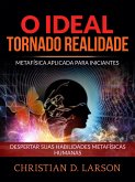 O Ideal tornado Realidade (Traduzido) (eBook, ePUB)