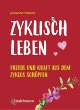Zyklisch leben (eBook, PDF) - Bild 1