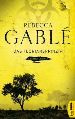 Das Floriansprinzip (eBook, ePUB) - Gablé, Rebecca