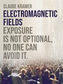 ELECTROMAGNETIC FIELDS (eBook, ePUB) ELECTROMAGNETIC FIELDS (eBook, ePUB)