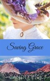 Saving Grace (Within the Castle Gates, #5) (eBook, ePUB)