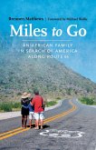 Miles to Go (eBook, ePUB)