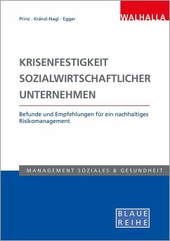 Krisenfestigkeit sozialwirtschaftlicher Unternehmen - Prinz, Thomas;Kränzl-Nagl, Renate