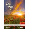 Lass Trost sein - Bild 1