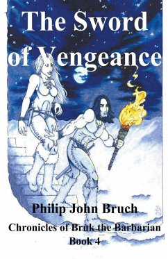 The Sword of Vengeance - Bruch, Philip