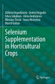 Selenium Supplementation in Horticultural Crops
