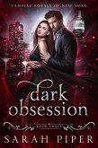 Dark Obsession (eBook, ePUB)