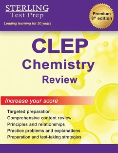 Sterling Test Prep CLEP Chemistry Review - Test Prep, Sterling