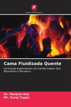 Cama Fluidizada Quente - Das, Dr. Manjula;Toppo, Mr. Suraj