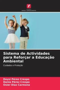 Sistema de Actividades para Reforçar a Educação Ambiental - Pérez Crespo, Daysi;Pérez Crespo, Dania;Díaz Carmona, Osier