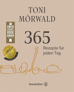 365 Rezepte für jeden Tag - Mörwald, Toni