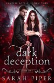 Dark Deception (eBook, ePUB)