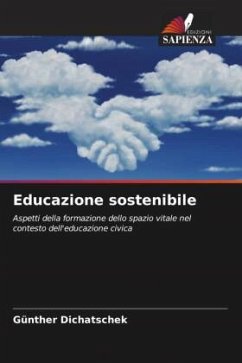 Educazione sostenibile - Dichatschek, Günther