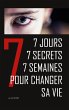 7 jours, 7 secrets, 7 semaines pour... - Bild 1