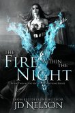 The Fire Within the Night