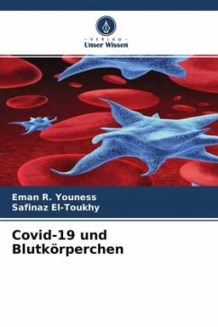 Covid-19 und Blutkörperchen - Youness, Eman R.;El-Toukhy, Safinaz