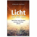 Licht für die Welt