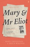 Mary and Mr Eliot (eBook, ePUB)