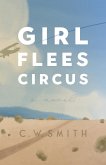 Girl Flees Circus (eBook, ePUB)