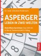 Asperger: Leben in zwei Welten - Bild 1
