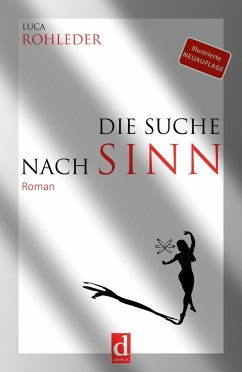 Die Suche nach Sinn - Rohleder, Luca