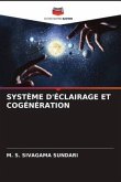 SYSTÈME D'ÉCLAIRAGE ET COGÉNÉRATION