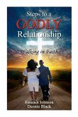 Steps to a Godly Relationship