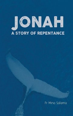 Jonah - A Story of Repentance - Salama, Mina