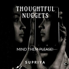 Thoughtful Nuggets - Supriya
