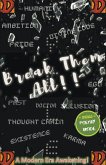 Break Them All