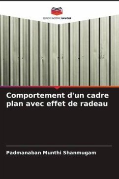 Comportement d'un cadre plan avec effet de radeau - Munthi Shanmugam, Padmanaban