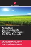 Agricultura Conservacionista Aplicada: Informação Científica Coletada