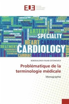 Problématique de la terminologie médicale - RAJAB OSTONOVICH, BOBOKALONOV