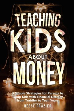 Teaching Kids About Money - Frazier, Reese
