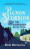 Pignon Scorbion & the Barbershop Detectives (eBook, ePUB)