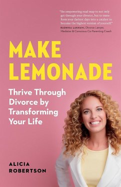 Make Lemonade - Robertson, Alicia