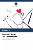 BIO MEDICAL INSTRUMENTE