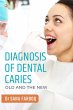 Diagnosis of Dental Caries-Old and the... - Bild 1