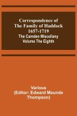 Correspondence of the Family of Haddock 1657-1719; The Camden Miscellany