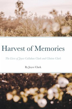 Harvest of Memories - Clark, Joyce
