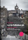 Lovin'Edinburgh - Diario di una sognatrice