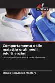 Comportamento delle malattie orali negli adulti anziani