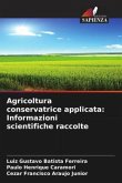 Agricoltura conservatrice applicata: Informazioni scientifiche raccolte